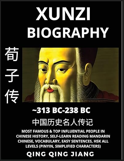 Xunzi Biography Confucian Philosopher & Thinker, Most Famous & Top