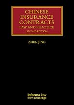 Chinese Insurance Contracts: Law and Practice