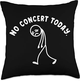 Funny No Concert Today Sad Stickman Music Festival Lover Throw Pillow