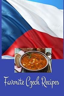Favorite Czech Recipes: This is the journal to add your favorite Knedliky and Svíčková Na Smetaně recipe for your children. Don't let them be lost. Write them so they are not forgotten.