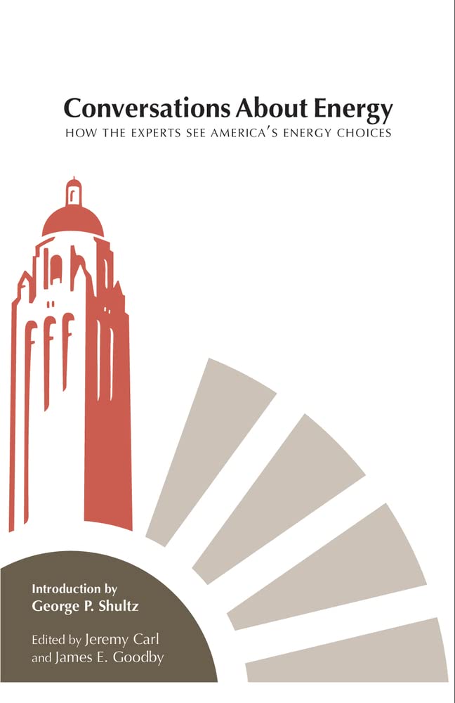 Buy Conversations About Energy: How the Experts See America's Energy Choices (Hoover Institution Press Publication (Paperback)) — BookShops.in