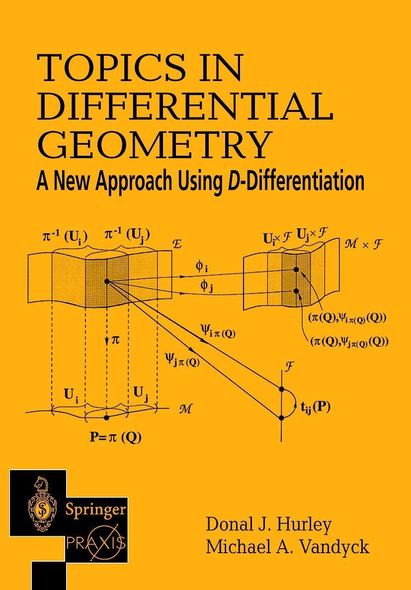 Topics in Differential Geometry Hurley, Donal J., Vandyck, Michael A