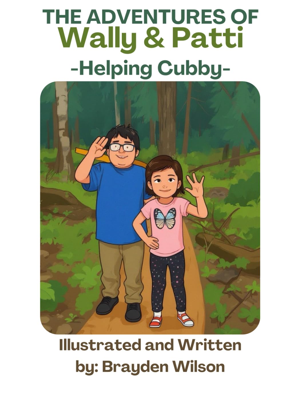 The Adventures of Wally & Patti: Another Northern Story