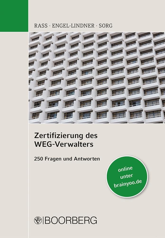 Zertifizierung des WEG-Verwalters: 250 Fragen und Antworten