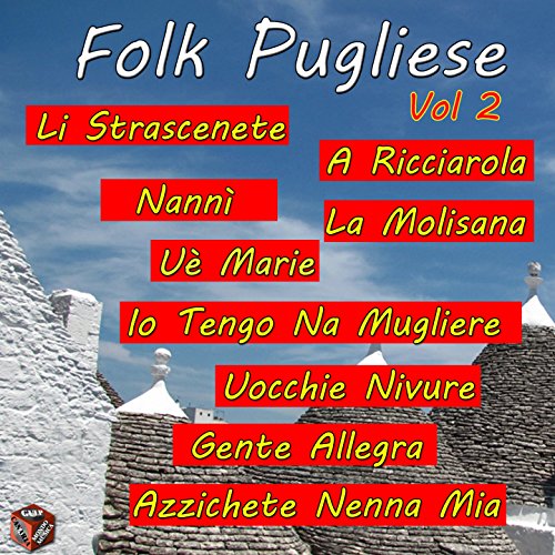 Amazon.co.jp Folk Pugliese, Vol. 2 Nino Delli デジタルミュージック