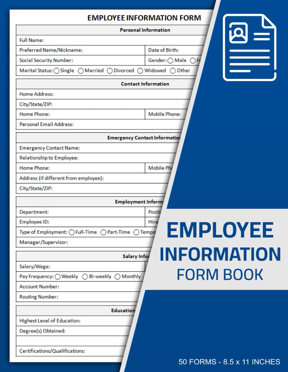 Employee Information Form Book: New Employee Details Record Sheet for Employers & Human Resources | 50 Forms