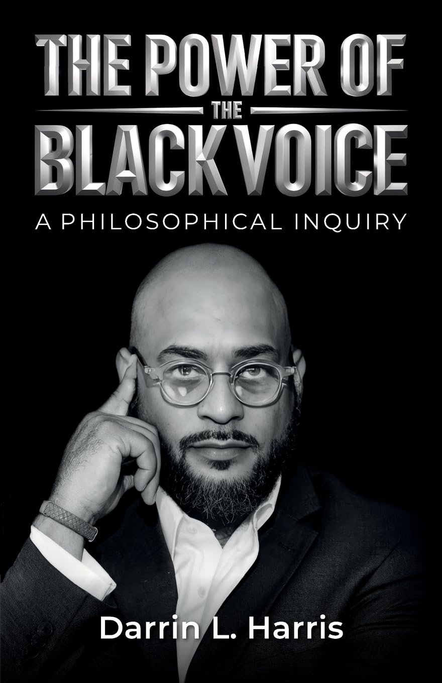 The Power Of The Black Voice: A Philosophical Inquiry