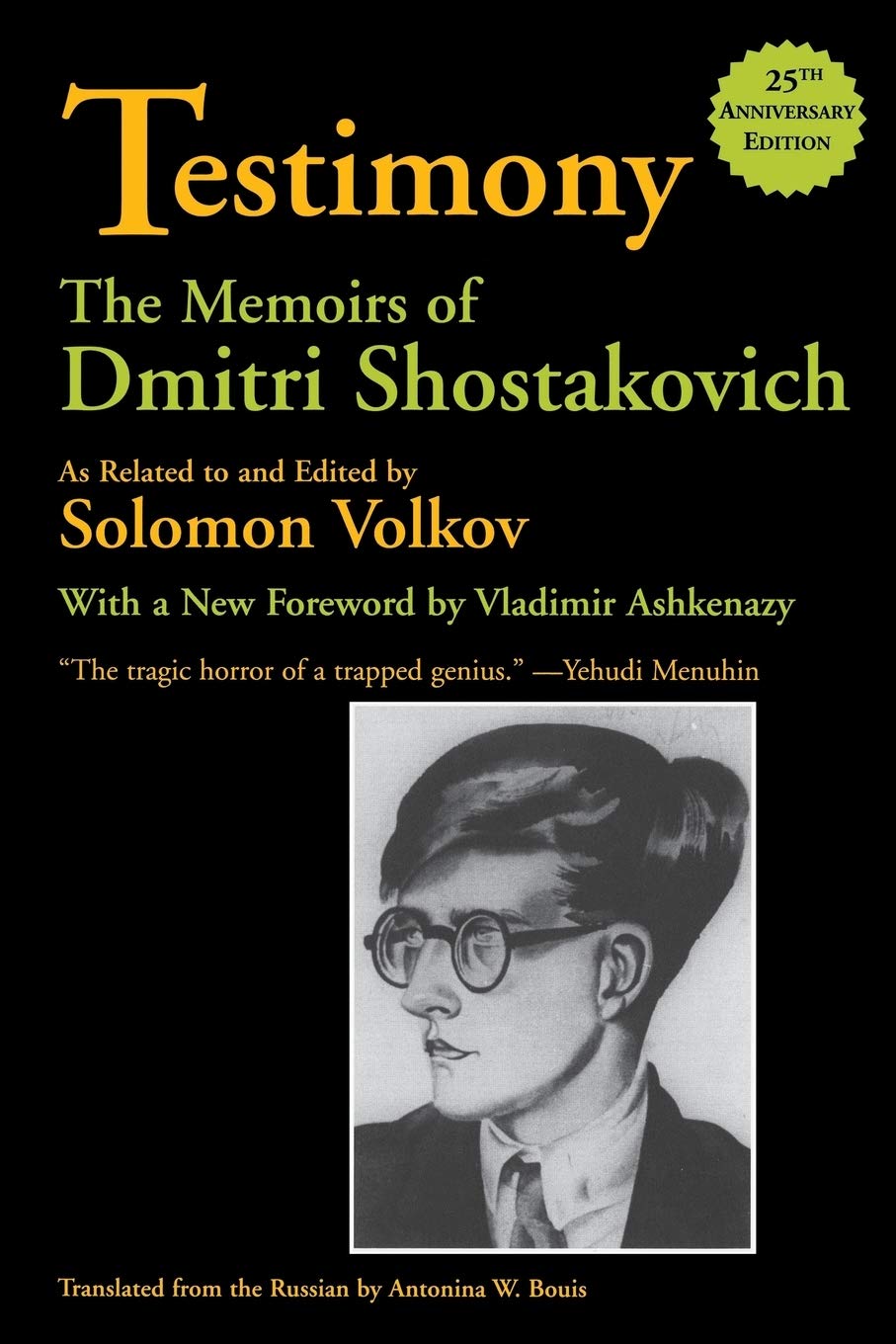 Testimony: The Memoirs of Dmitri Shostakovich