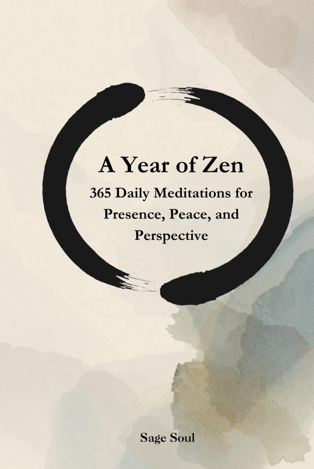 Daily Zen: 365 Timeless Meditations from Lao Tzu and the Zen Masters for Peace, Presence, and Modern Life Challenges