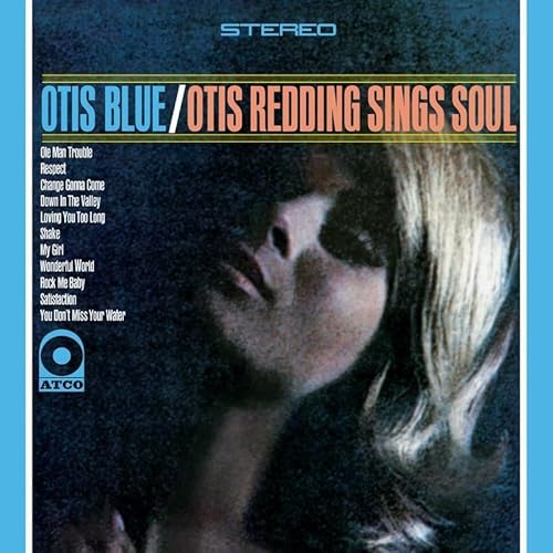 Album Art for Otis Blue- Otis Redding Sings Soul by Otis Redding