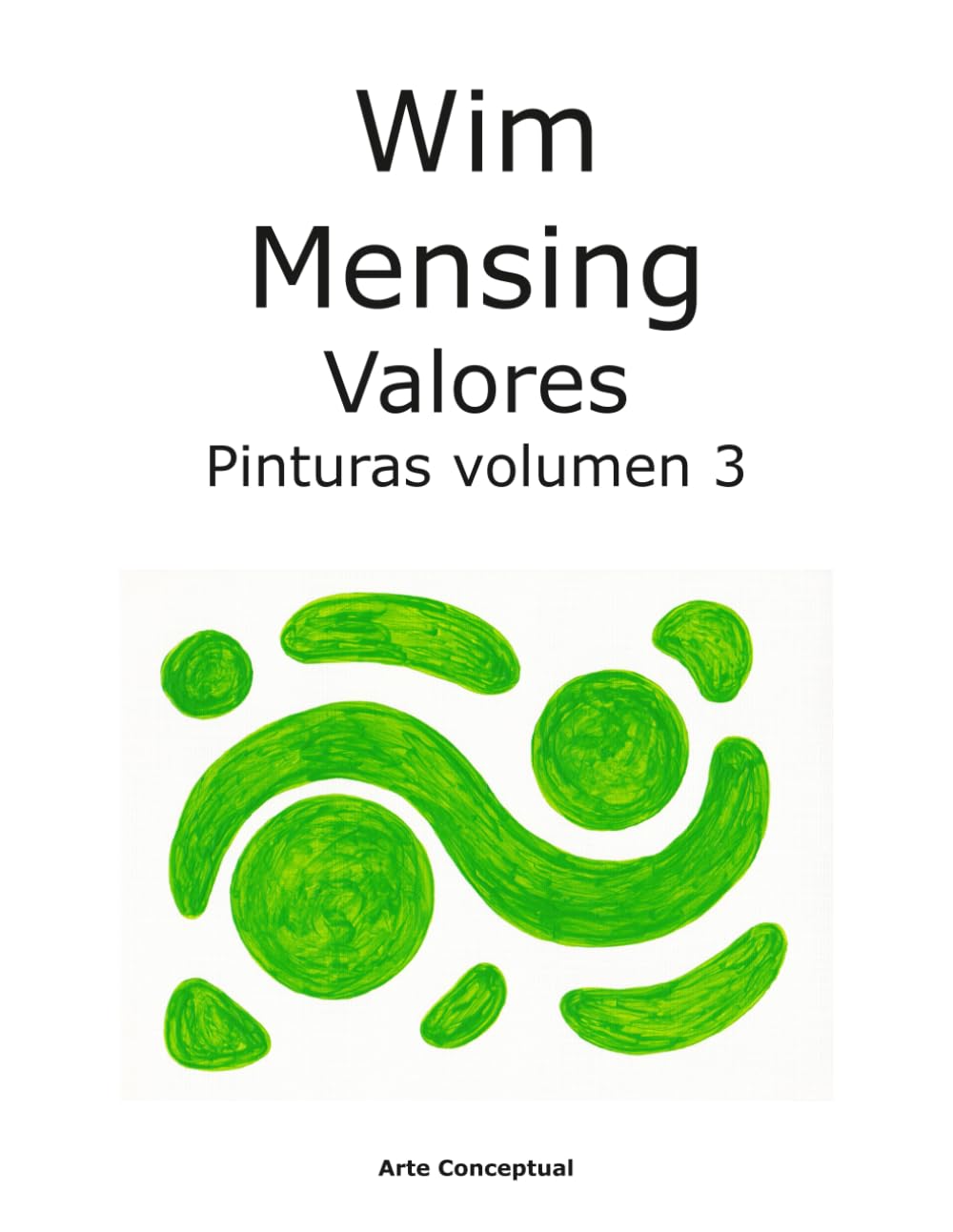 Wim Mensing Valores Pinturas volumen 3