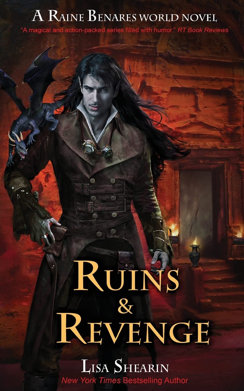 Ruins & Revenge: Volume 9 (A Raine Benares World Novel)