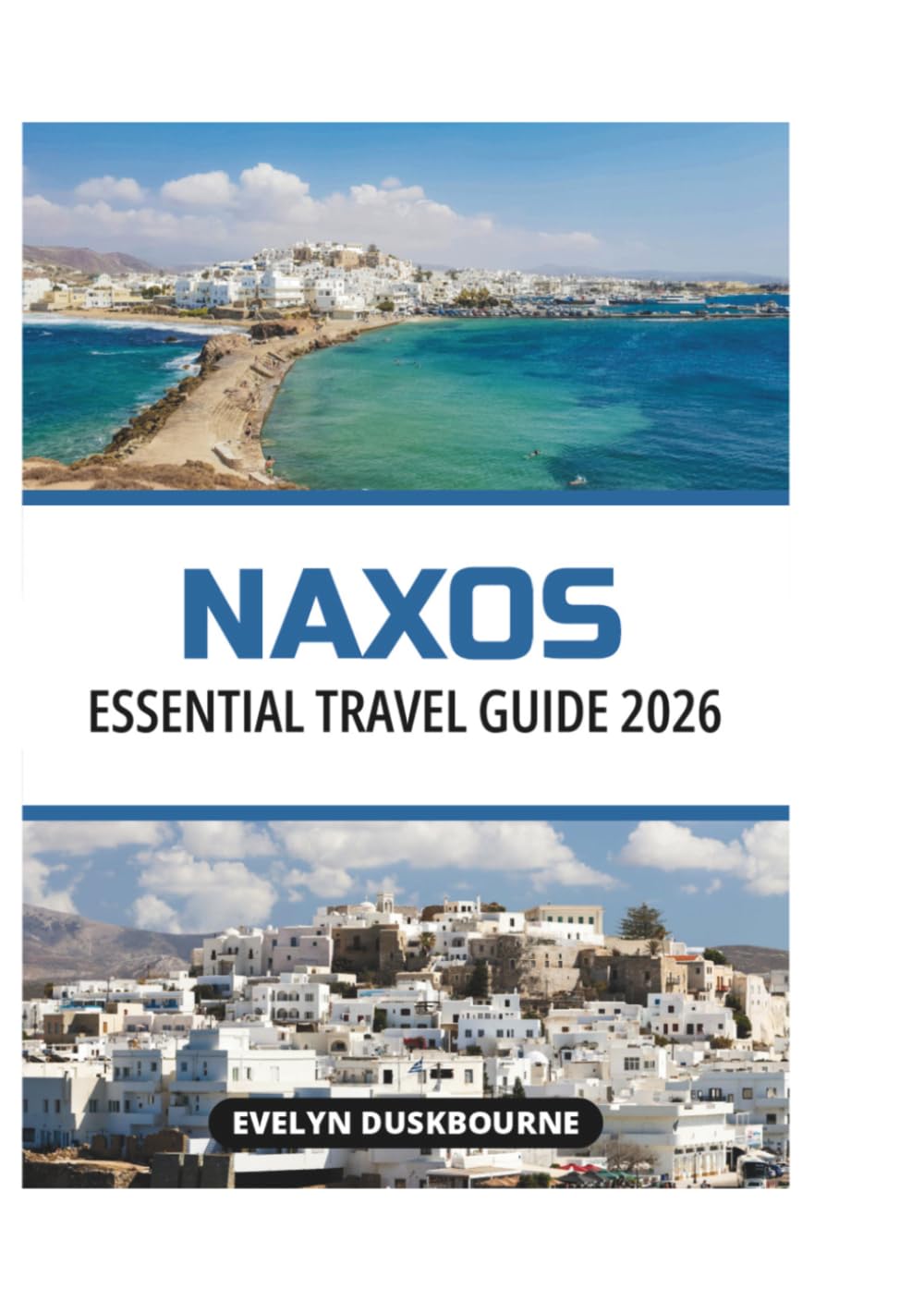 NAXOS ESSENTIAL TRAVEL GUIDE 2026