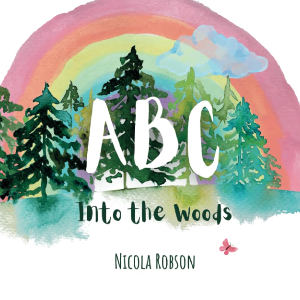 ABC Into the Woods (Nature based books by Blossom & Stardust)