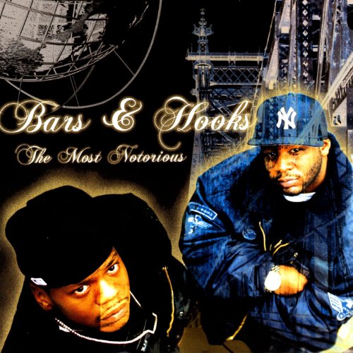 Amazon MusicでBars & HooksのThe Most Notoriousを再生する
