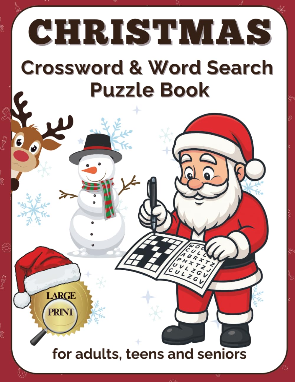 Christmas Crossword & Word Search Puzzle Book: Fun holiday-themed puzzles featuring crosswords, word searches, Santa, snow, gifts & more – Large ... for adults, teens, seniors & puzzle lovers