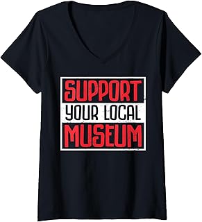 Womens Museum - Support Your Local Museum V-Neck T-Shirt