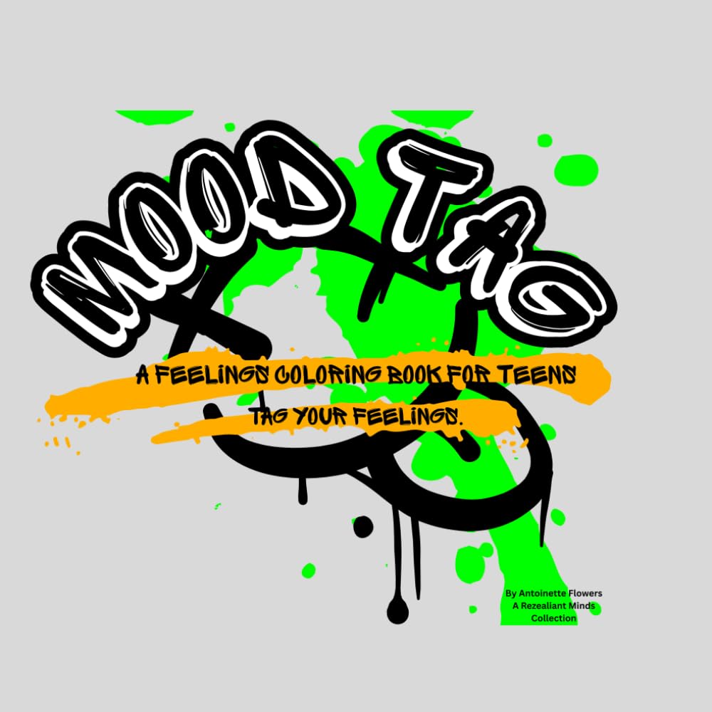 Mood Tag: A Feelings Coloring Book for Teens