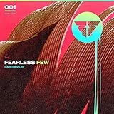 The Fearless Few
