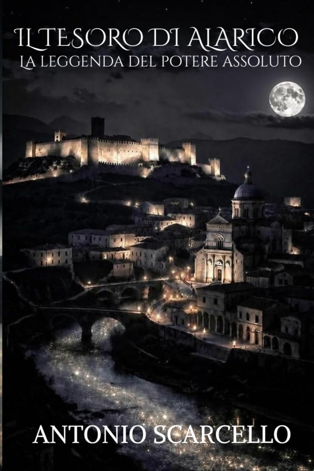 Il tesoro di Alarico: la leggenda del potere assoluto
