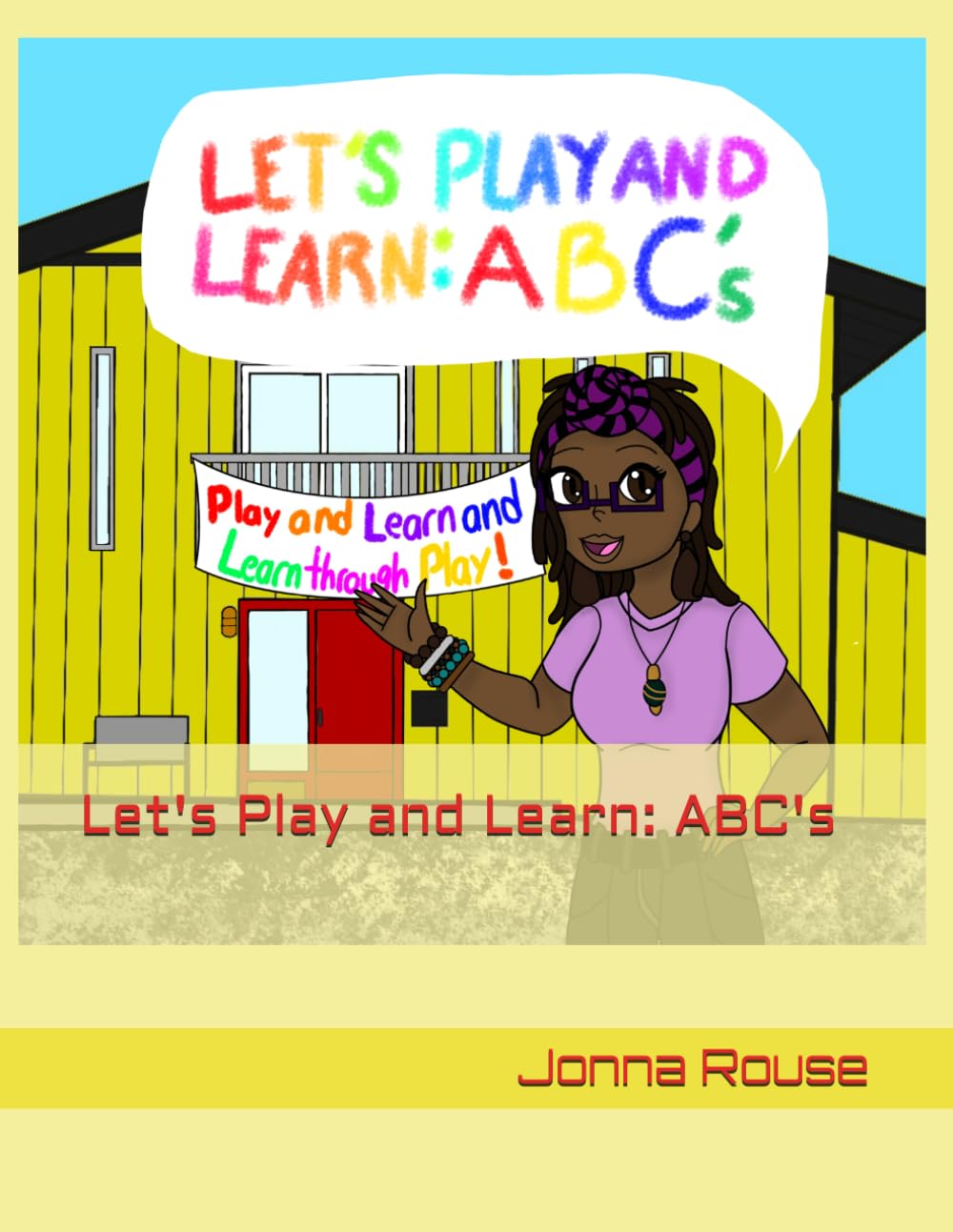Let's Play and Learn: ABC's Workbook