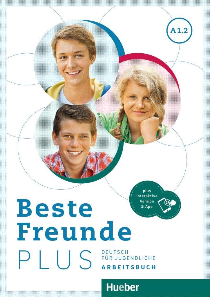 Beste Freunde PLUS: Arbeitsbuch A1.2 plus interaktive Version