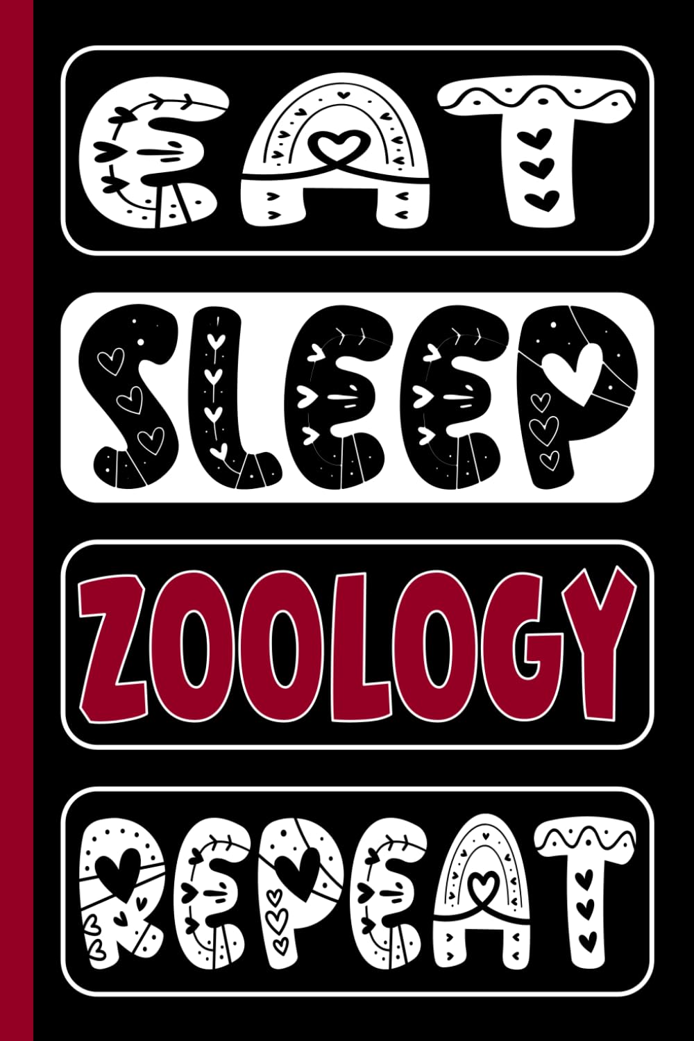 EAT SLEEP ZOOLOGY REPEAT: Funny Zoology Gifts for Students and Teachers