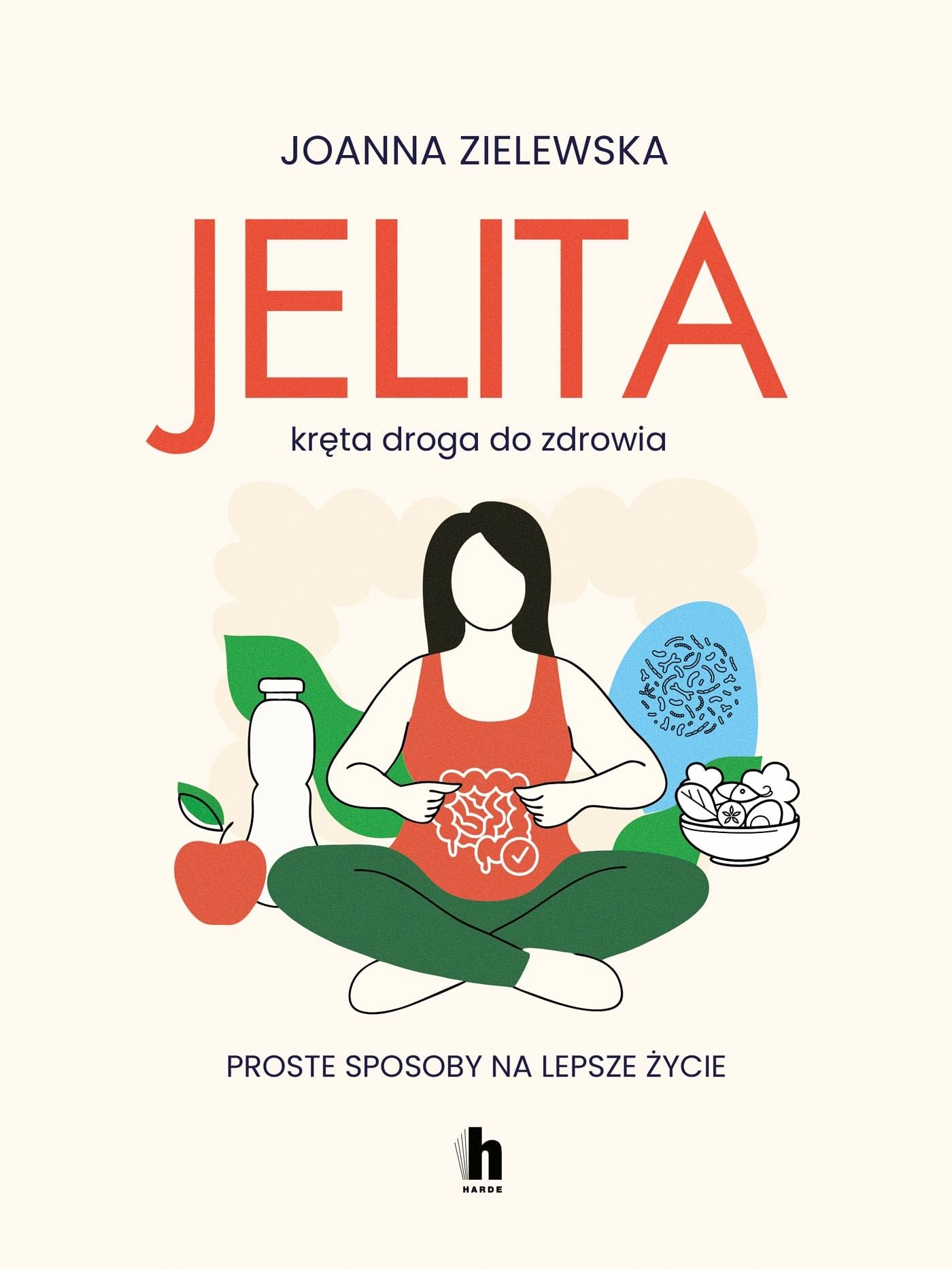 Jelita Kręta droga do zdrowia: Proste sposoby na lepsze życie