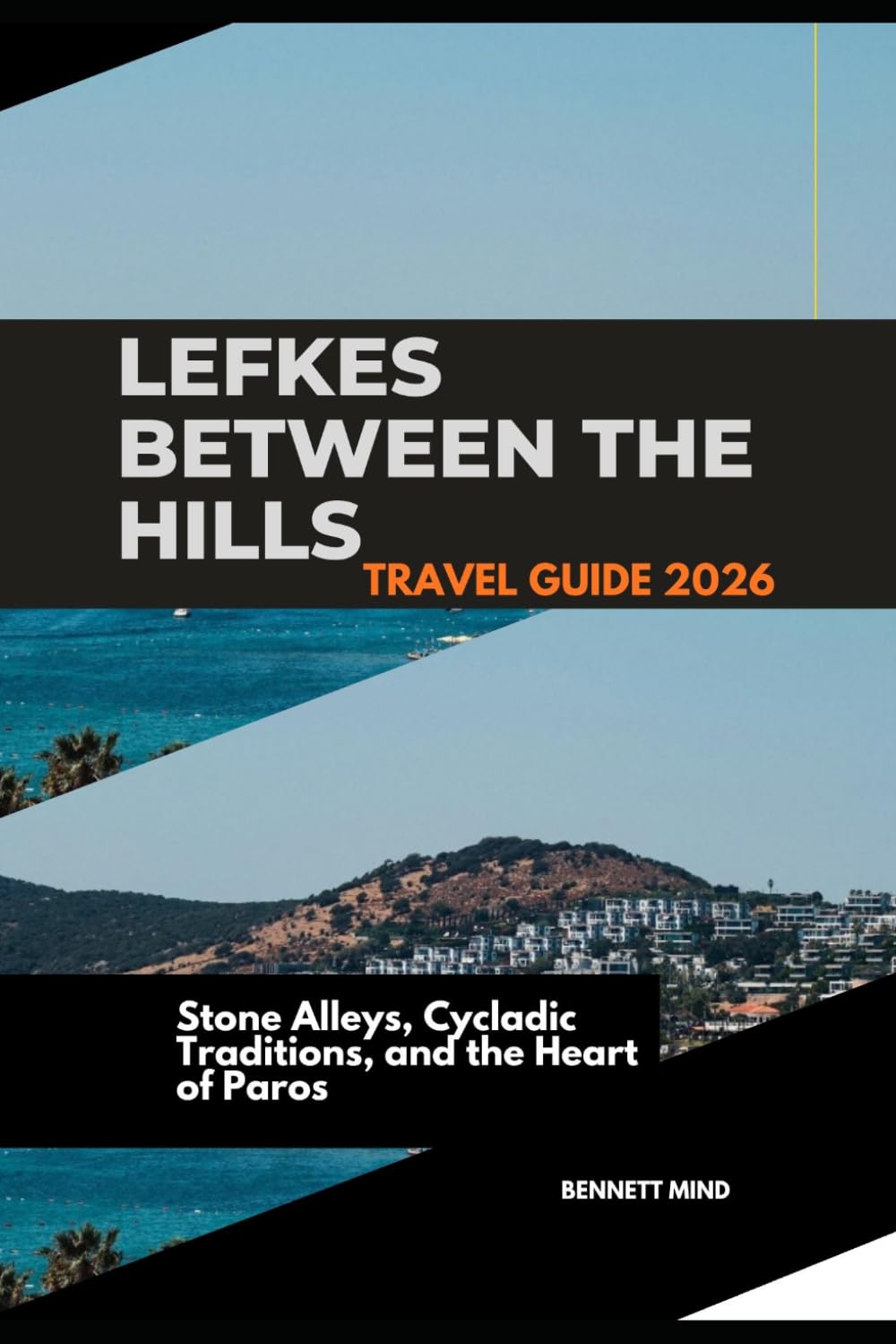 LEFKES BETWEEN THE HILLS: STONE ALLEYS, CYCLADIC TRADITIONS, AND THE HEART OF PAROS