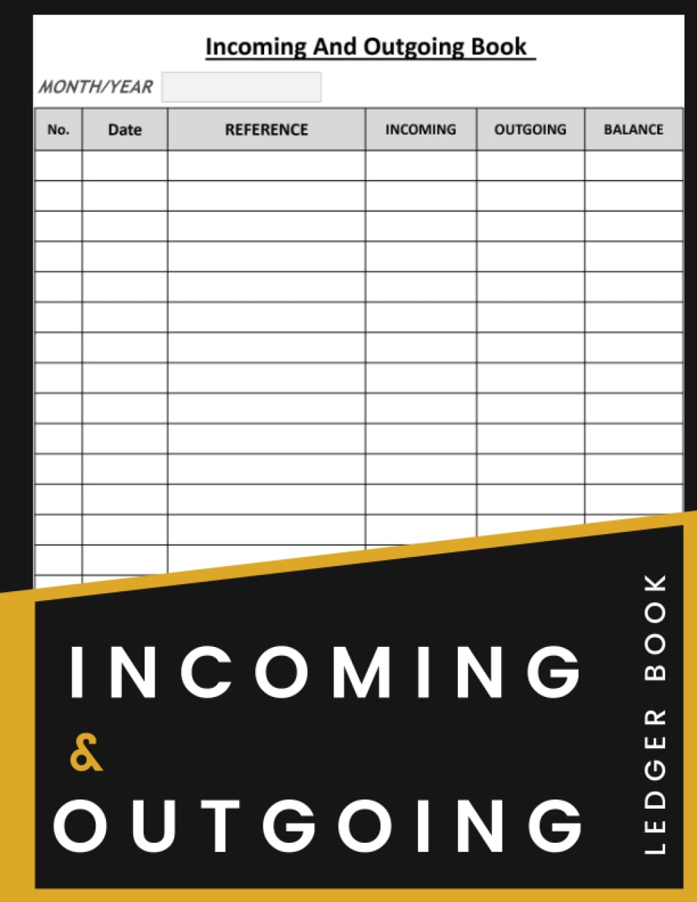 Incoming And Outgoing Book For Self Employed: Large Simple Accounting Ledger Book for Bookkeeping and Small Business | Cash Book Accounts Bookkeeping ... Record and Keep Track of Income & Expenses.