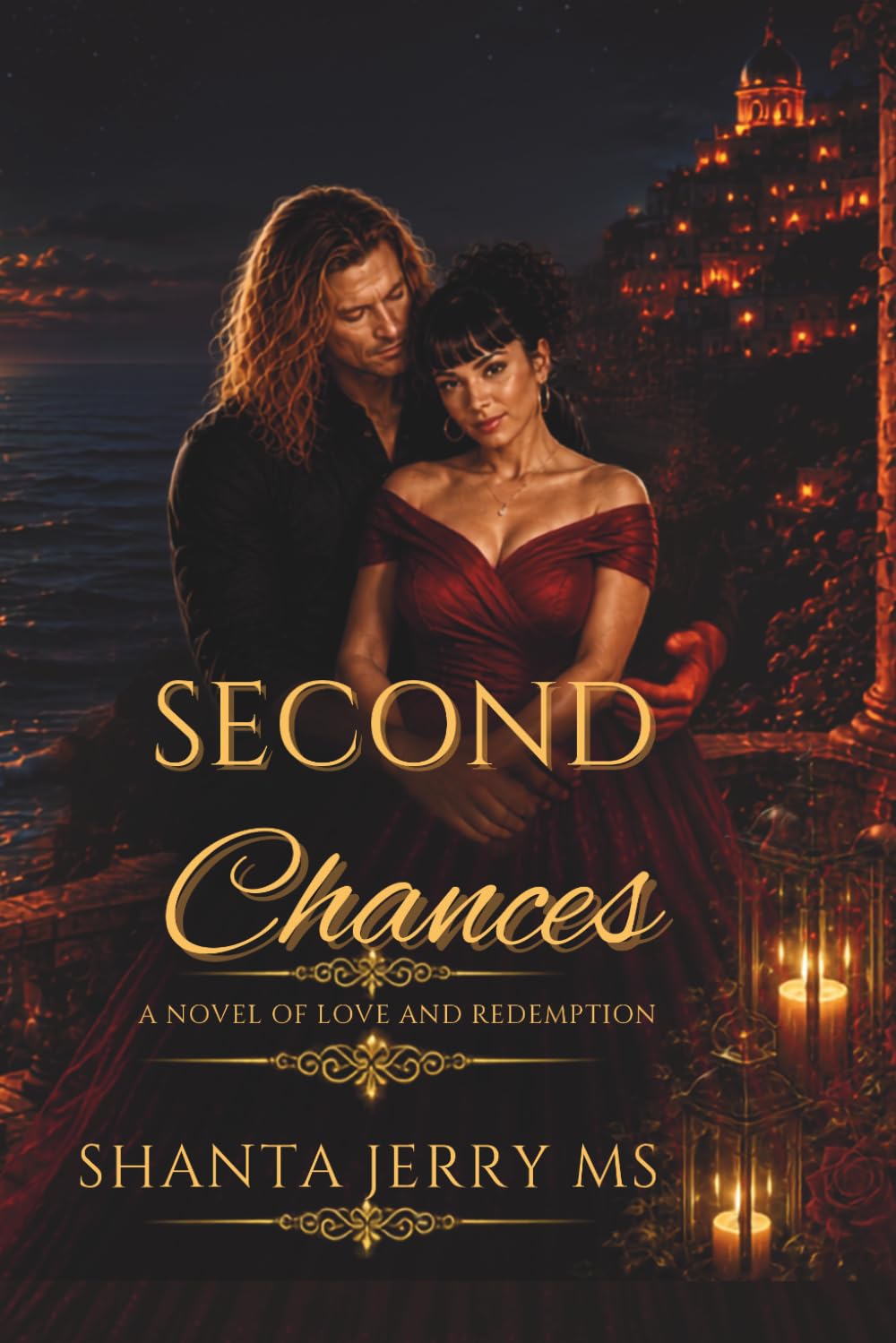 Second Chances: A Novel of Love and Redemption