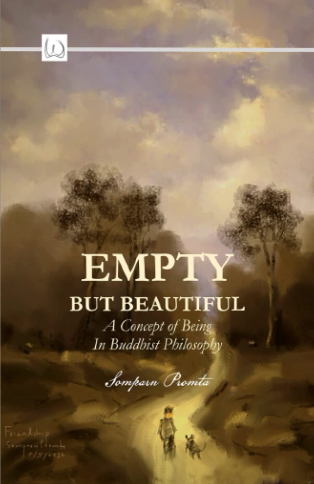 Empty but Beautiful: A Concept of Being in Buddhist Philosophy
