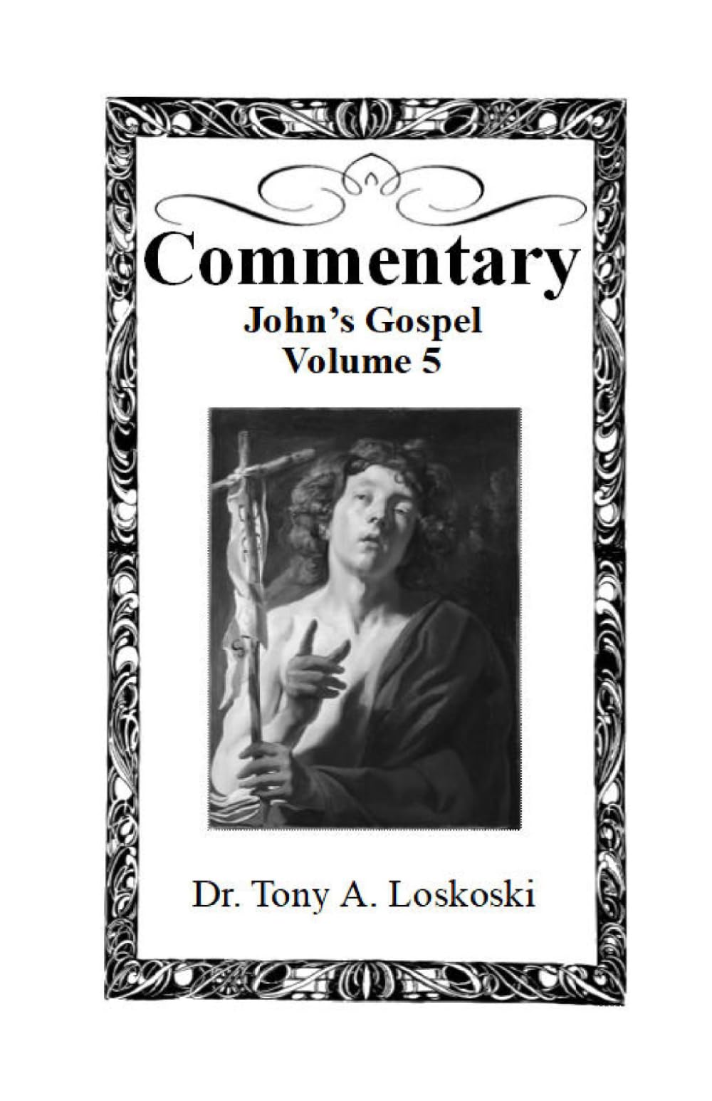 John’s Gospel Sermon Notes On St. John’s Gospel Volume 5