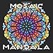 MOSAIC MANDALA Color by Number (Black Edition): 30 Mandalas on Black Backgrounds for Adults Relaxation and Stress Relief