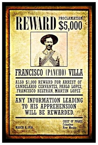 PONCHO VILLA Wanted Reward Sign 8"x12" Made In USA All Weather Metal. Perfect For Your Lodge Rustic Western Saloon Log Cabin Man Cave Décor.