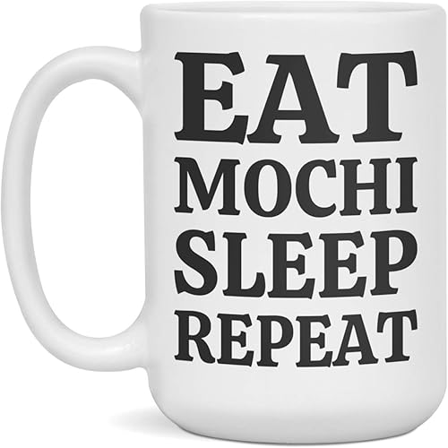 Funny Mochi Coffee Mug - Eat Mochi Sleep Repeat, 15-Ounce White
