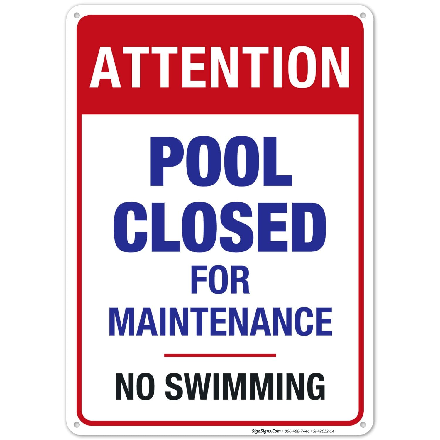 Yard Sign Pool Closed for Maintenance, No Swimming Sign, Pool Sign, 12X16 Inches, Rust Free .Aluminum, Fade Resistant