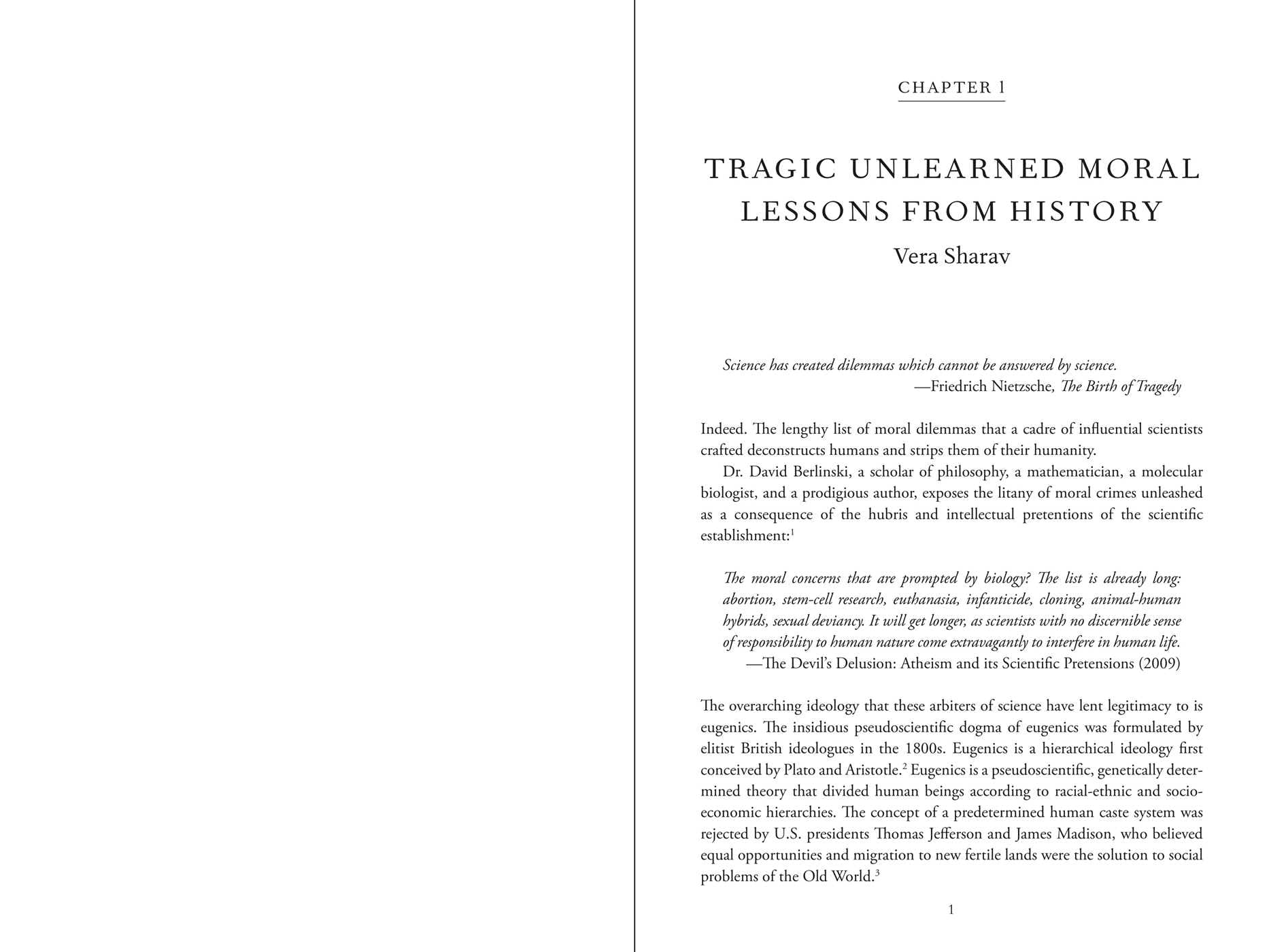 Never Again Is Now Global: The Dangers of a One-World Final Solution