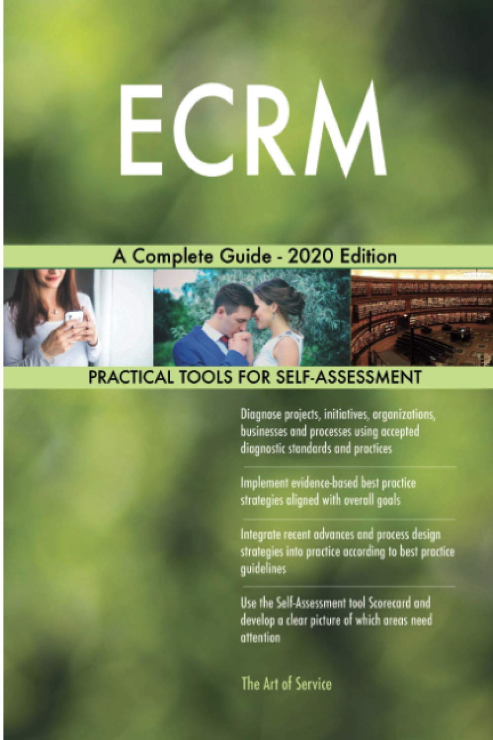 ECRM A Complete Guide - 2020 Edition