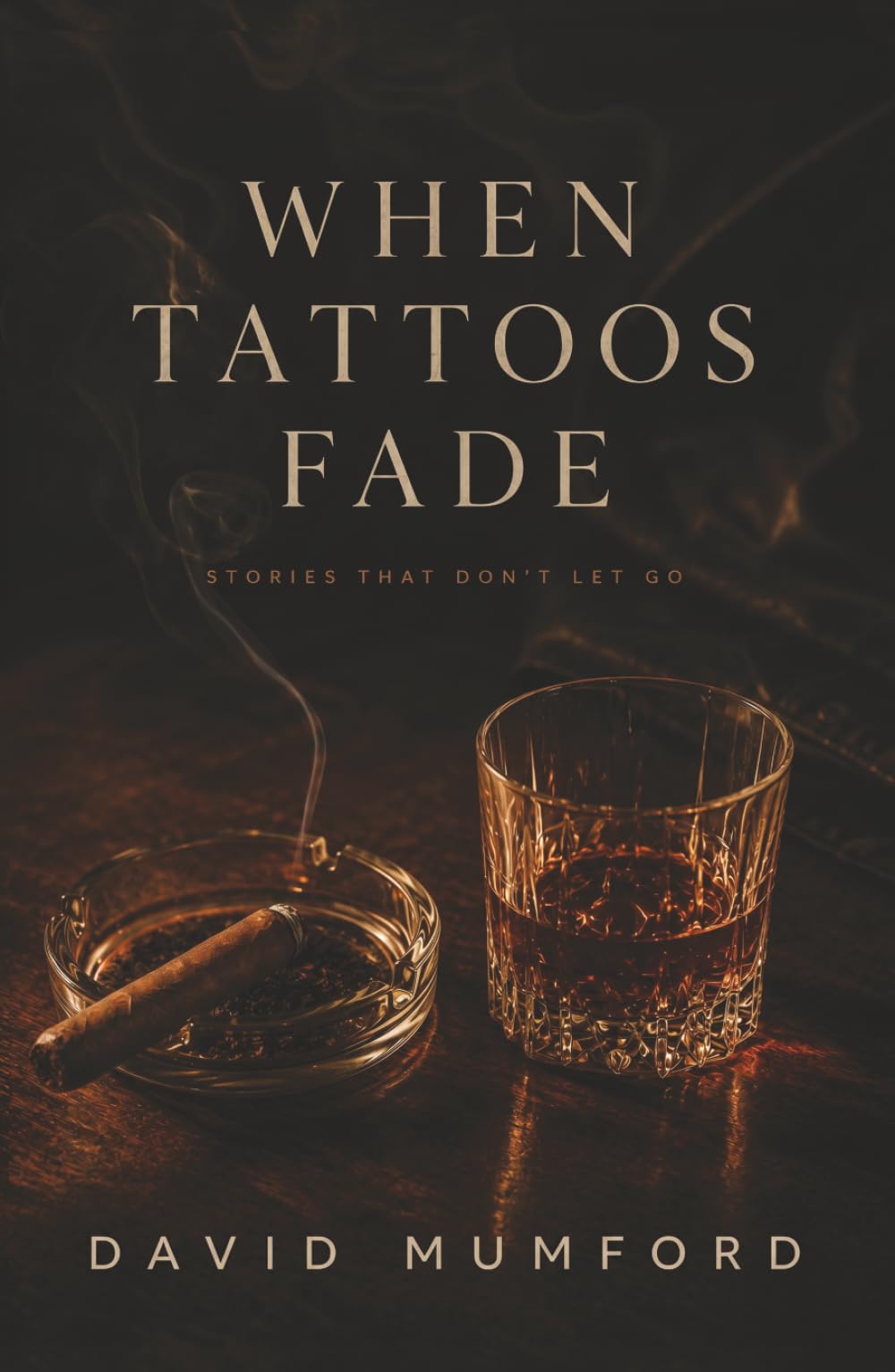 When Tattoos Fade: Stories that don't let go