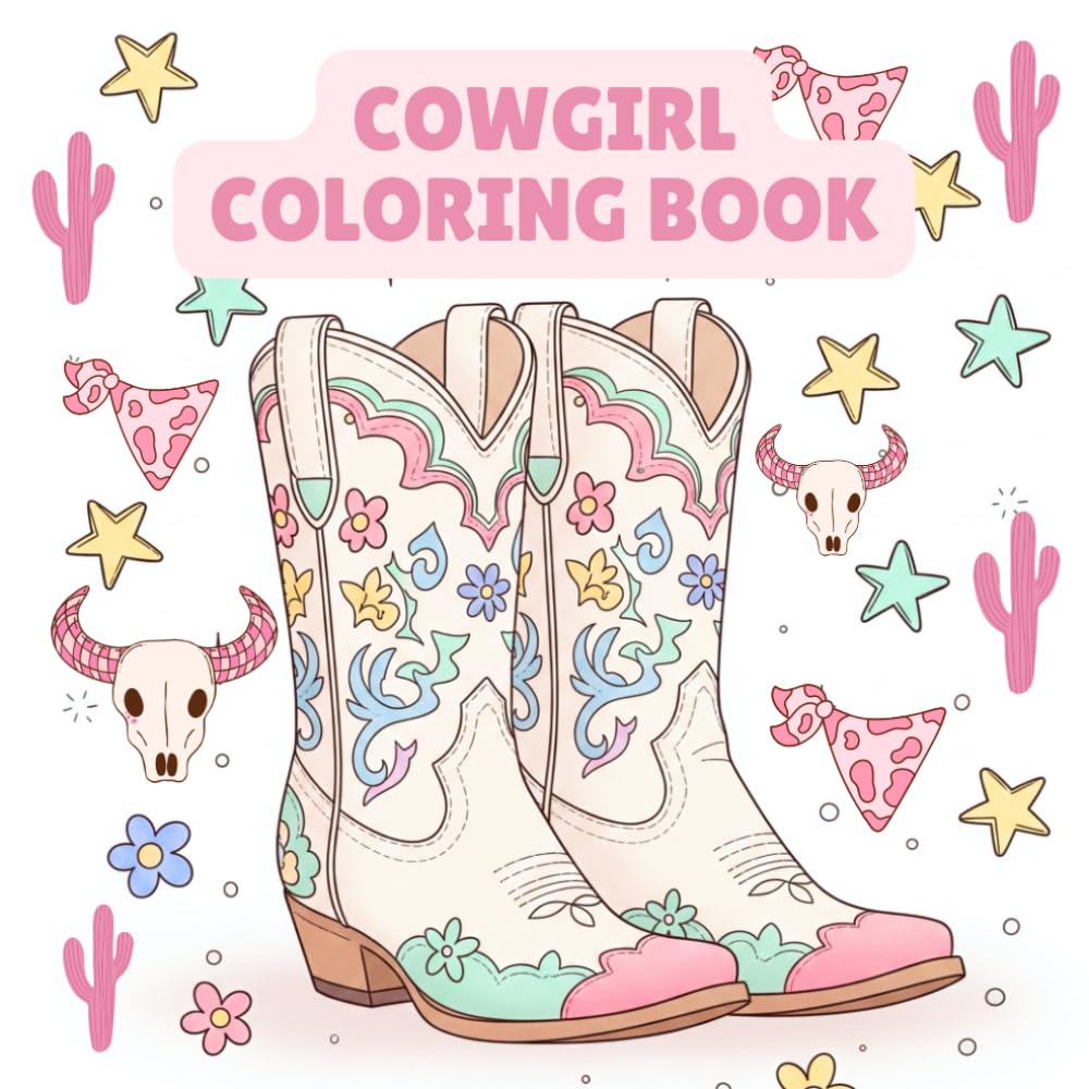 Cowgirl Coloring Book: 50 Pages of Cute Cowgirls, Horses, boots and Western Fun – Creative and Fun Coloring Activity Book for Kids, Teens, and adults