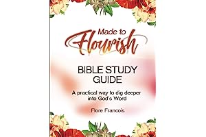 Made to Flourish Bible Study Guide: God's Truth for Finding Freedom from Strongholds