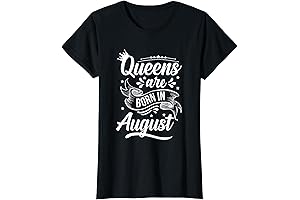 Queens are born in August - T-Shirt