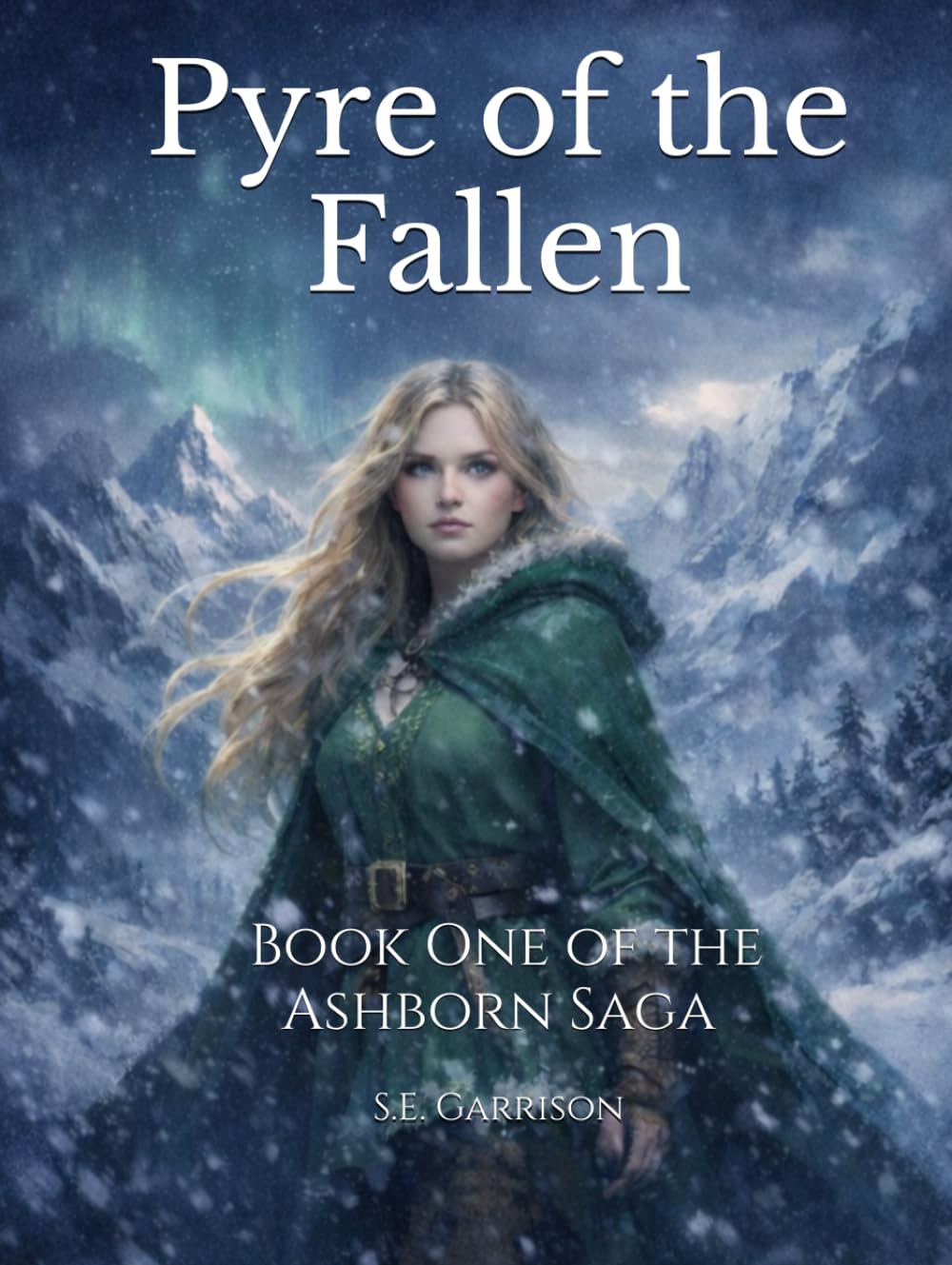 Pyre of the Fallen: Pyre of the Fallen: Book One of the Ashborn Saga