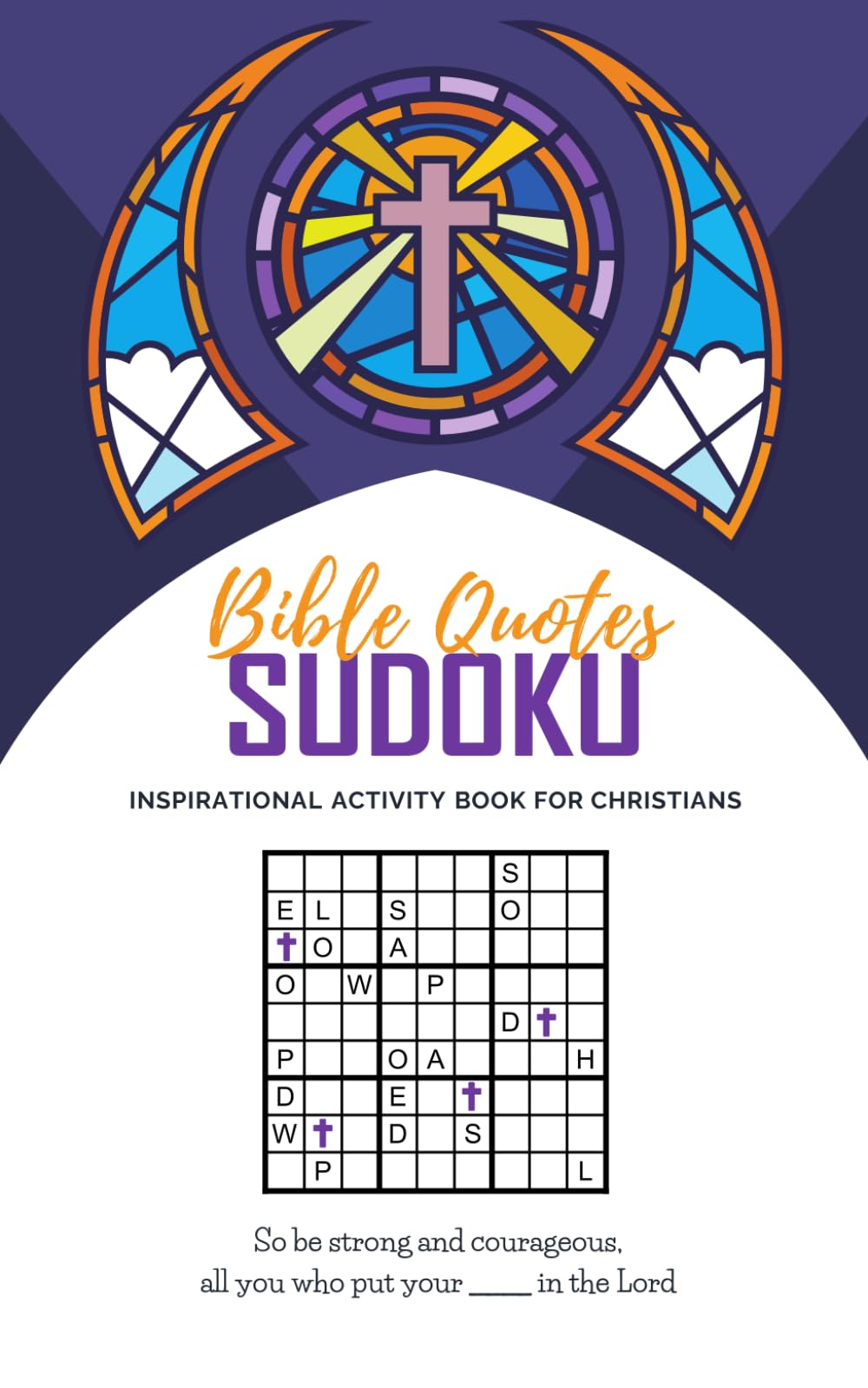 Bible Quotes Sudoku: Inspirational Activity Book For Christians (Jokes and Quotes Sudoku Puzzle Books)