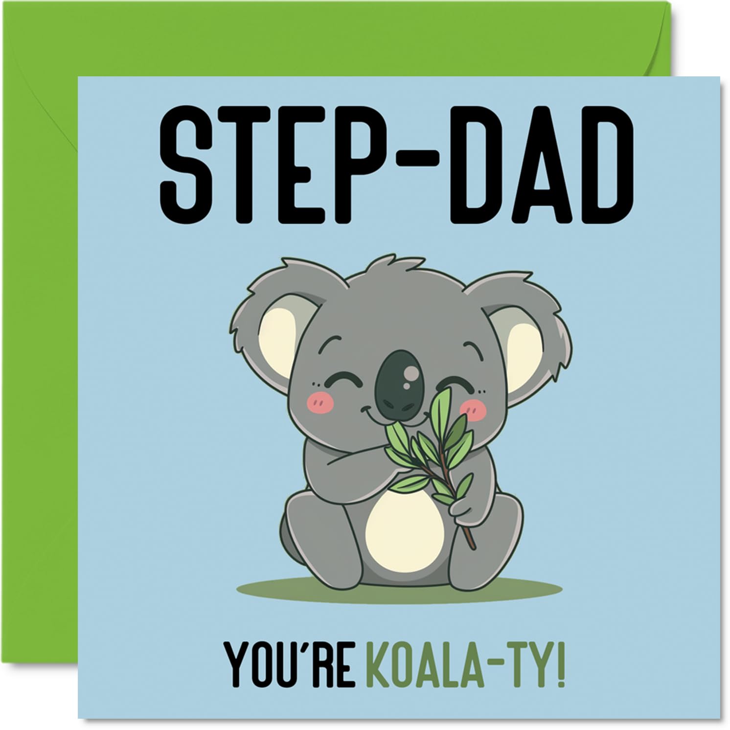 Birthday Cards for Step Dad - Koala-Ty - Funny Happy Birthday Card for Step-Dad from Step Son Daughter, Father's Day Card Father, 145mm Joke Greeting Cards Men Him