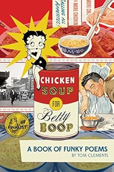 Paperback Chicken Soup for Betty Boop: a Book of Funky Poems Book