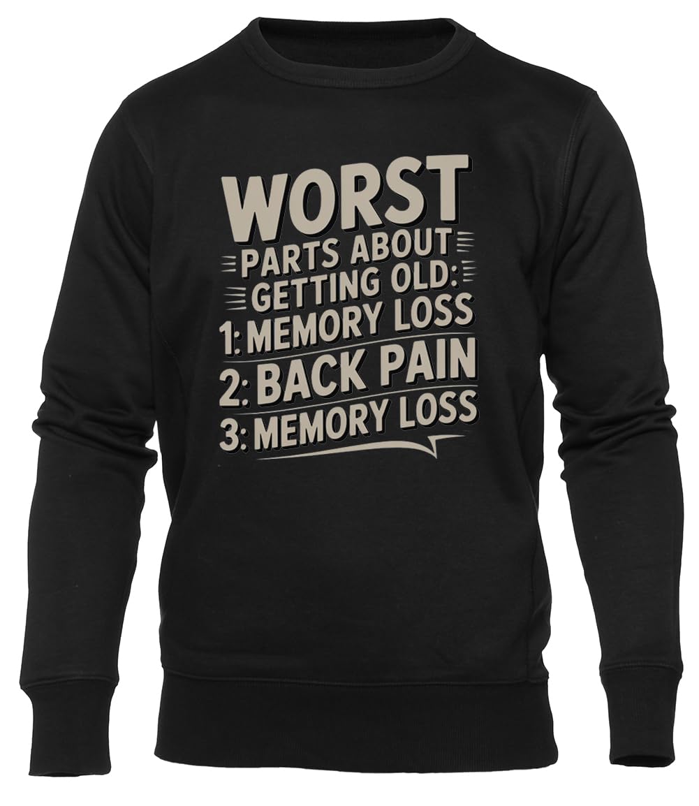 Najgorsze Części Starzenia Się Unisex Czarna Bluza Crewneck Unisex Black Sweatshirt Crewneck