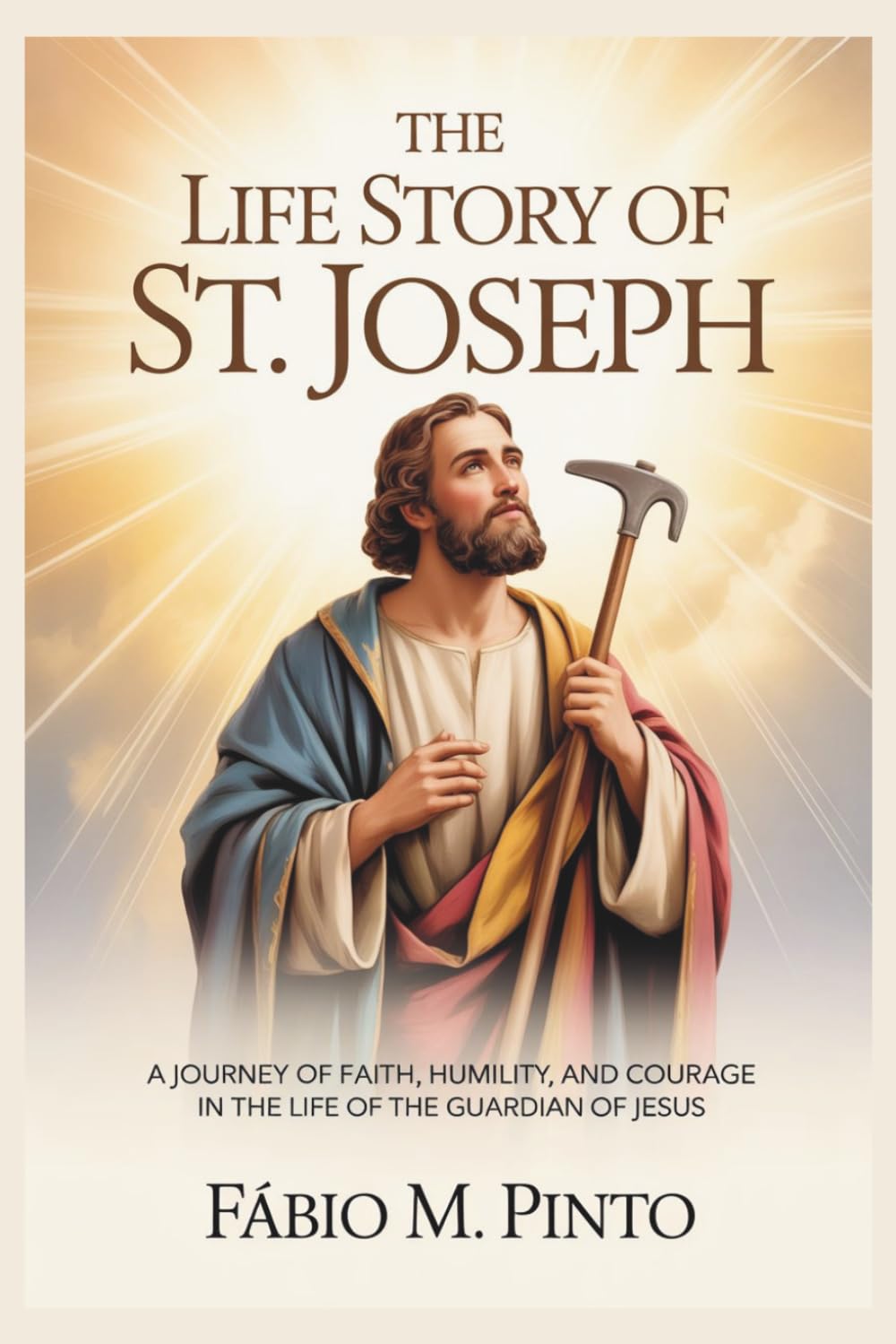 THE LIFE STORY OF ST. JOSEPH (Lives Of Saints)