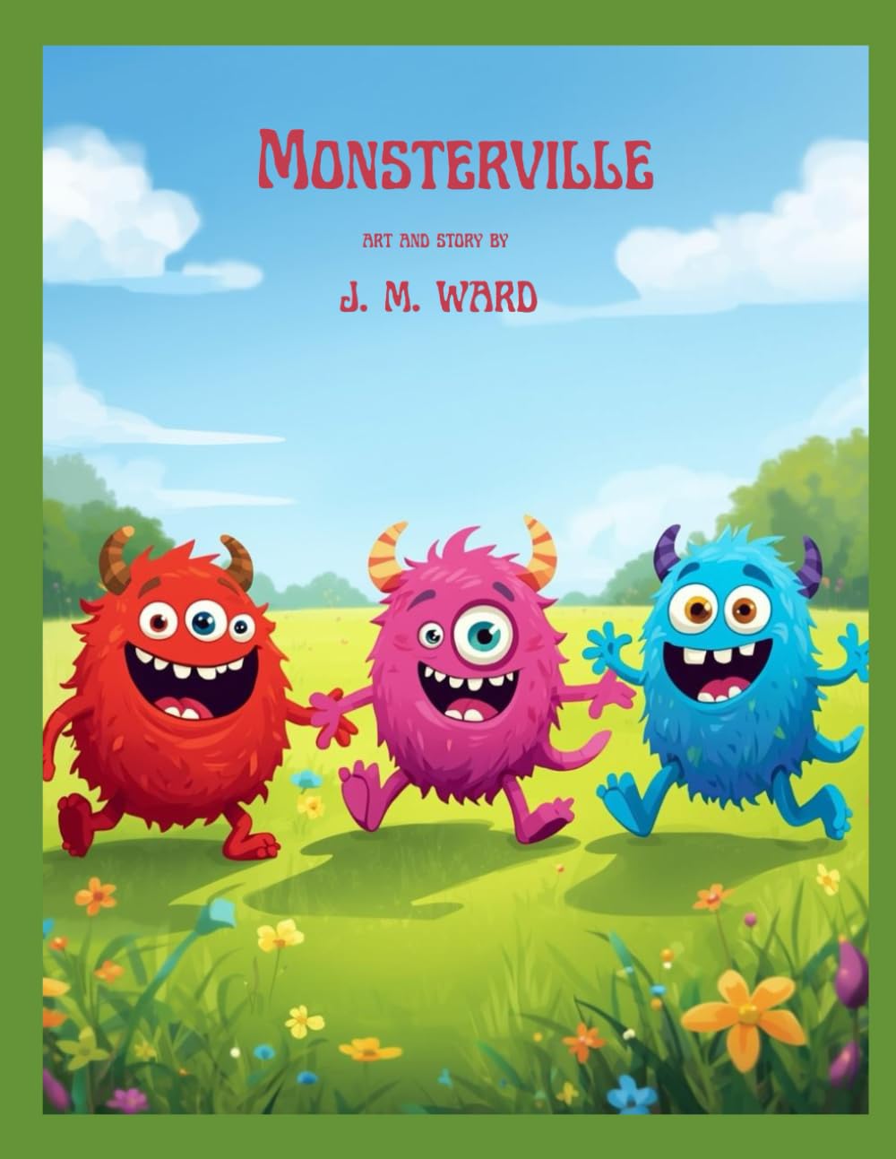 Monsterville (J. M. Ward Storybook Collection)